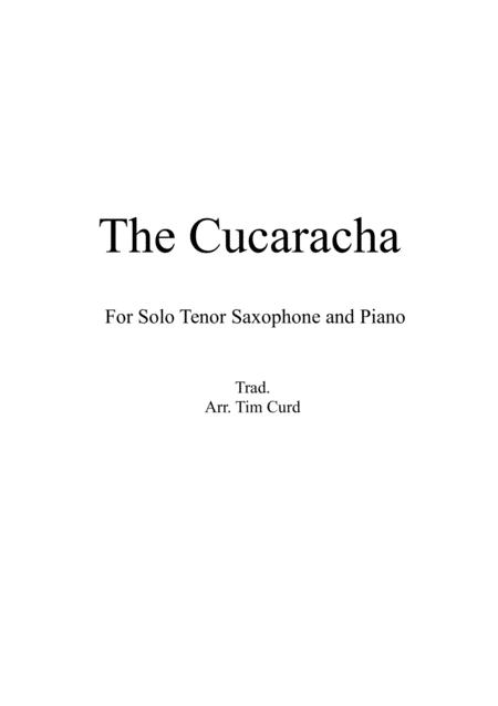 The Cucaracha For Solo Tenor Saxophone And Piano Sheet Music