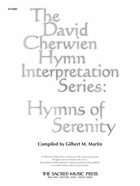 Free Sheet Music The David Cherwien Hymn Interpretation Series Hymns Of Serenity