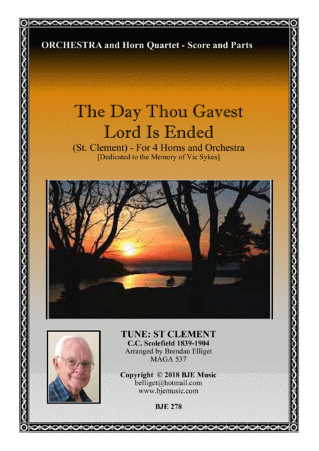 The Day Thou Gavest Lord Is Ended Horn Quartet With Orchestra Score And Parts Pdf Sheet Music