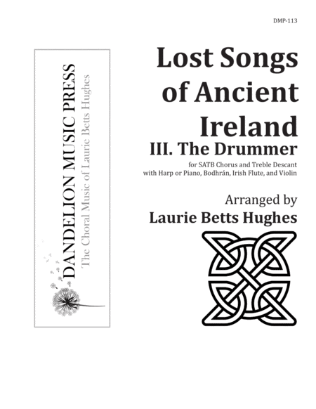 The Drummer From Lost Songs Of Ancient Ireland Satb With Treble Descant Sheet Music