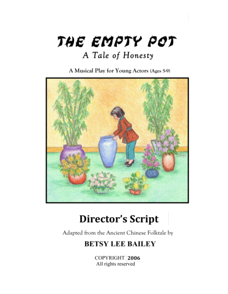 The Empty Pot Directors Script Sheet Music