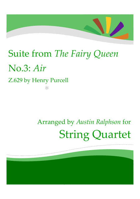 The Fairy Queen Purcell No 3 Air String Quartet Sheet Music