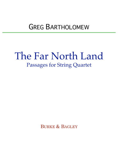 The Far North Land Passages For String Quartet Sheet Music