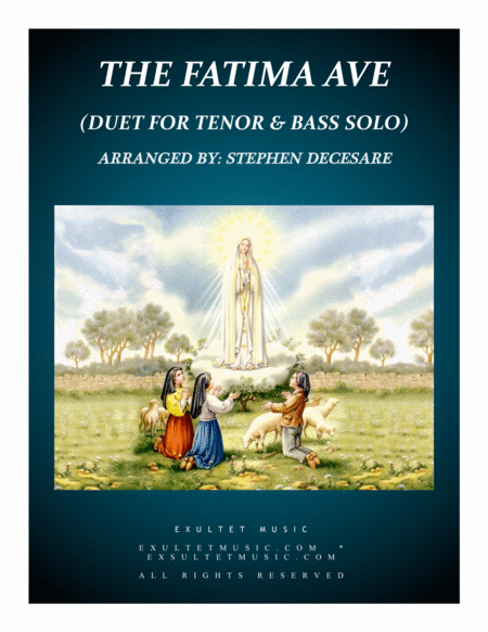 Free Sheet Music The Fatima Ave Duet For Tenor And Bass Solo