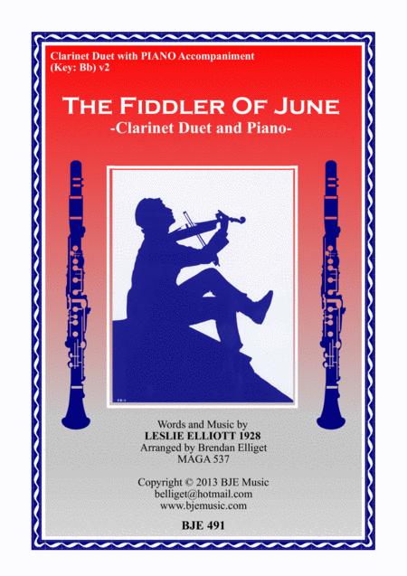 Free Sheet Music The Fiddler Of June Clarinet Duet And Piano Score And Parts Pdf