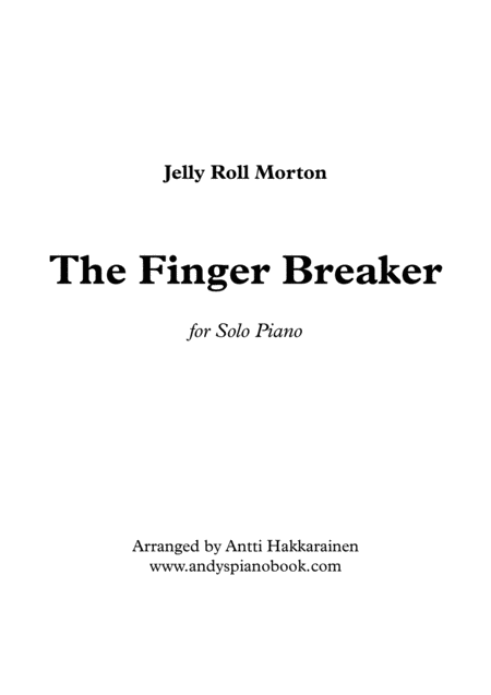 The Finger Breaker Piano Sheet Music