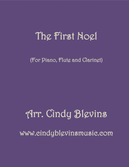 The First Noel For Piano Flute And Clarinet Sheet Music