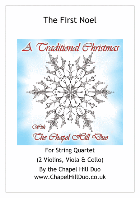 Free Sheet Music The First Noel For String Quartet Full Length Arrangement By The Chapel Hill Duo