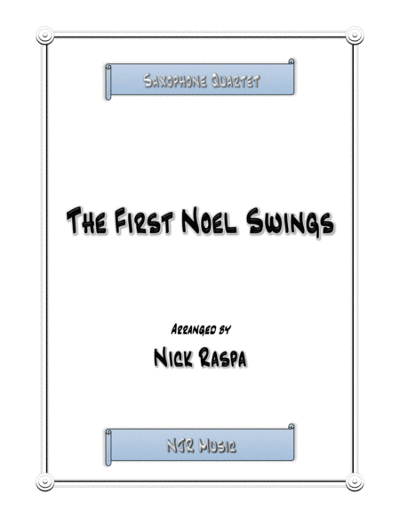 The First Noel Swings Saxophone Quartet Score Easy Sheet Music