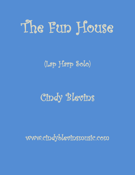 Free Sheet Music The Fun House An Original Solo For Lap Harp From My Harp Book Imponderable