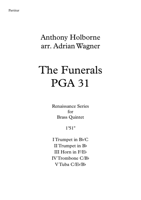 The Funerals Pga 31 Anthony Holborne Brass Quintet Arr Adrian Wagner Sheet Music