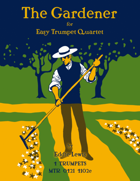 The Gardener For Trumpet Quartet Easy Sheet Music