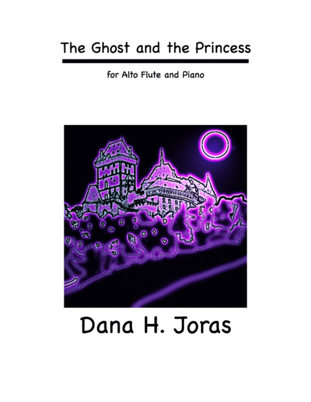 Free Sheet Music The Ghost And The Princess For Alto Flute And Piano