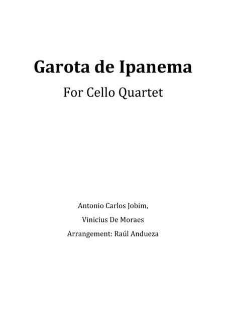 The Girl From Ipanema Garota De Ipanema For Cello Quartet Sheet Music