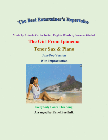 Free Sheet Music The Girl From Ipanema Garota De Ipanema For Tenor Sax And Piano With Improvisation Video