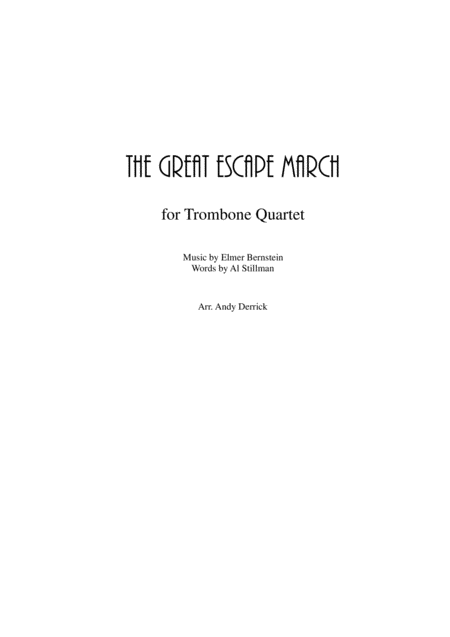 Free Sheet Music The Great Escape March For Trombone Quartet
