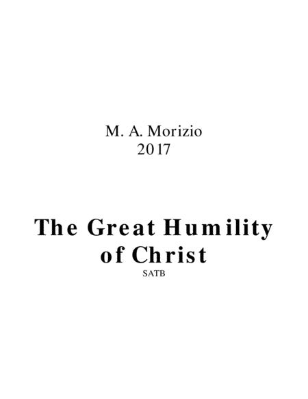 The Great Humility Of Christ Satb Philippians 2 5 11 Sheet Music