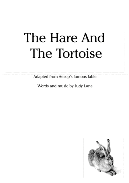 Free Sheet Music The Hare And The Tortoise A Song With A Message For School Children