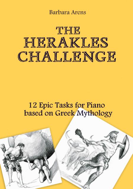 The Herakles Challenge 12 Epic Tasks For Piano Based On Greek Mythology Sheet Music