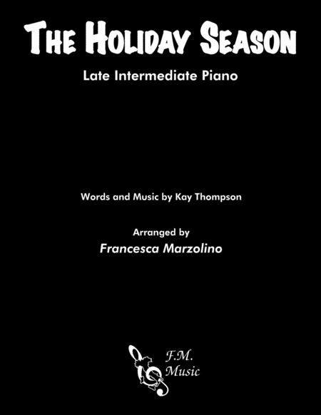 The Holiday Season Late Intermediate Piano Sheet Music