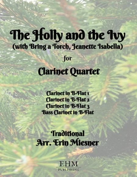 Free Sheet Music The Holly And The Ivy For Clarinet Quartet