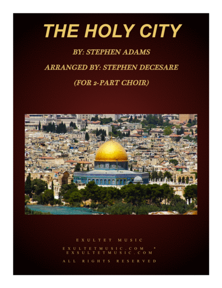 Free Sheet Music The Holy City For 2 Part Choir