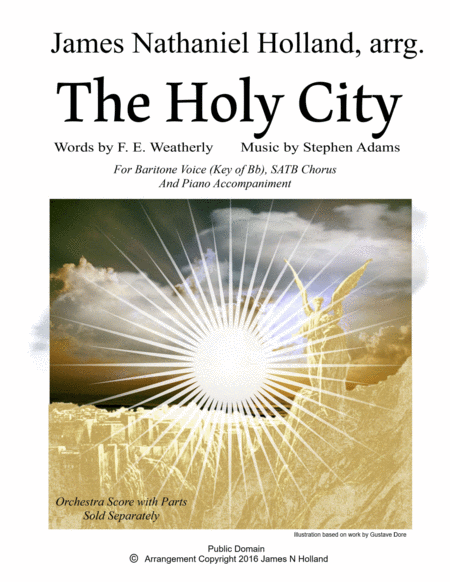 The Holy City For Baritone Voice Satb Chorus And Piano Key Of Bb Sheet Music