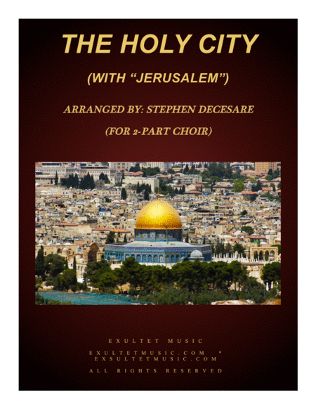 The Holy City With Jerusalem For 2 Part Choir Sheet Music