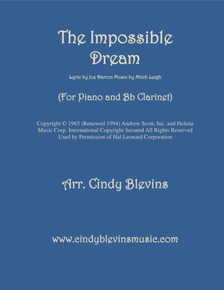 The Impossible Dream Arranged For Piano And Bb Clarinet Sheet Music