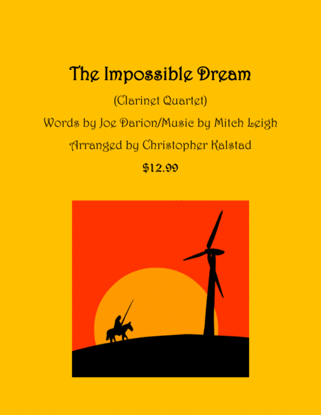 The Impossible Dream Clarinet Quartet Sheet Music