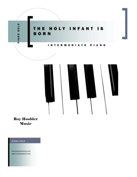 The Infant Holy Is Born Sheet Music