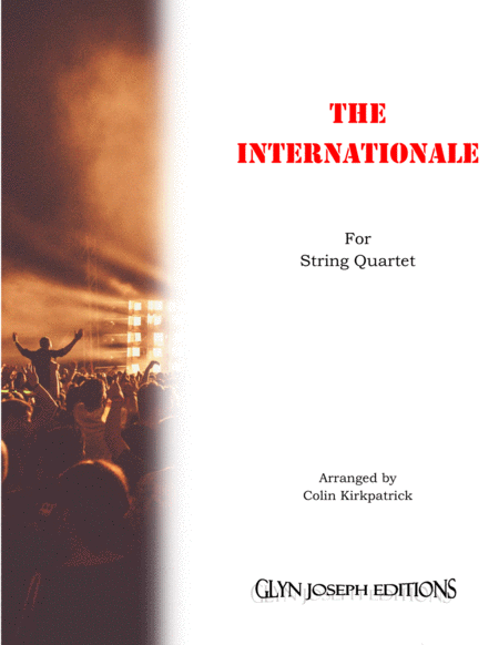 Free Sheet Music The Internationale For String Quartet