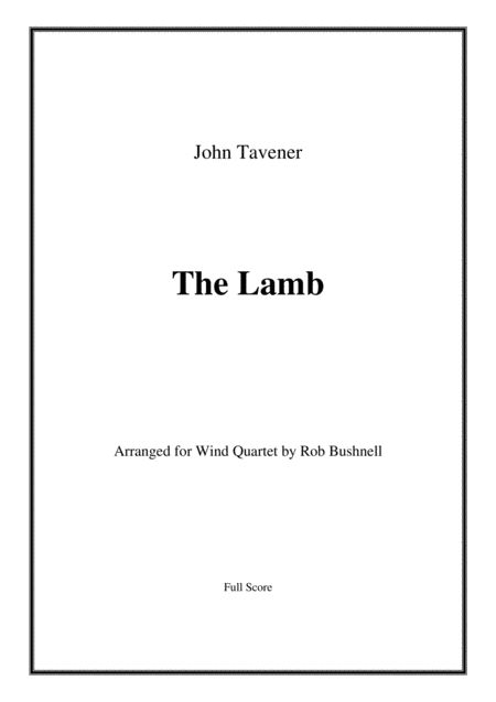 Free Sheet Music The Lamb Tavener Wind Quartet