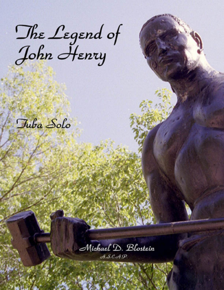 Free Sheet Music The Legend Of John Henry Tuba Solo Narrator And String Orchestra