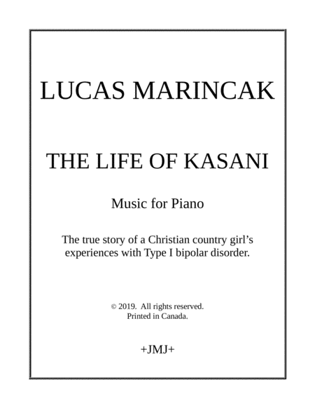 The Life Of Kasani Piano Sonata About A Christian Country Girls Experiences With Bipolar Disorder Sheet Music