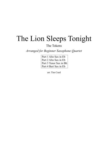 The Lion Sleeps Tonight For Beginner Saxophone Quartet Sheet Music