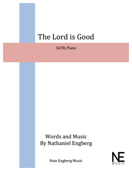 The Lord Is Good Sheet Music