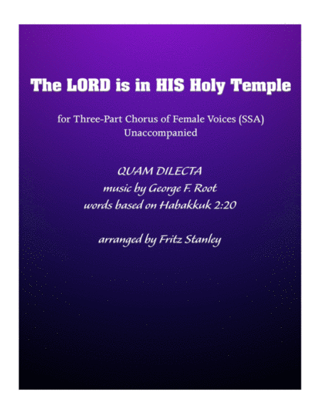 Free Sheet Music The Lord Is In His Holy Temple Ssa A Cappella