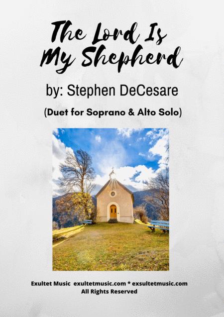 Free Sheet Music The Lord Is My Shepherd Duet For Soprano And Alto Solo
