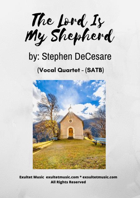 Free Sheet Music The Lord Is My Shepherd Vocal Quartet Satb