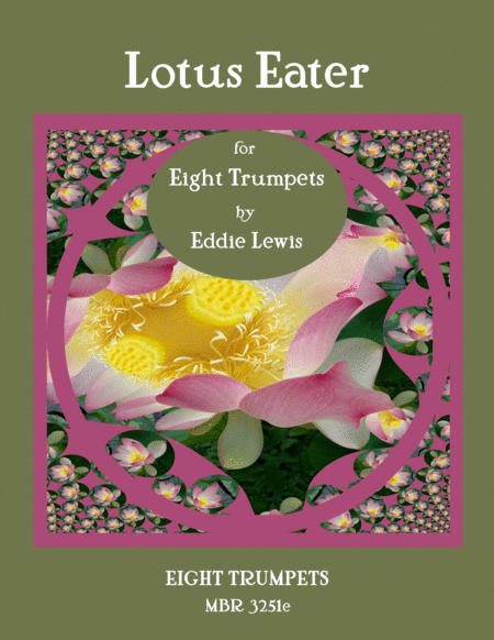The Lotus Eater For Eight Trumpets By Eddie Lewis Sheet Music