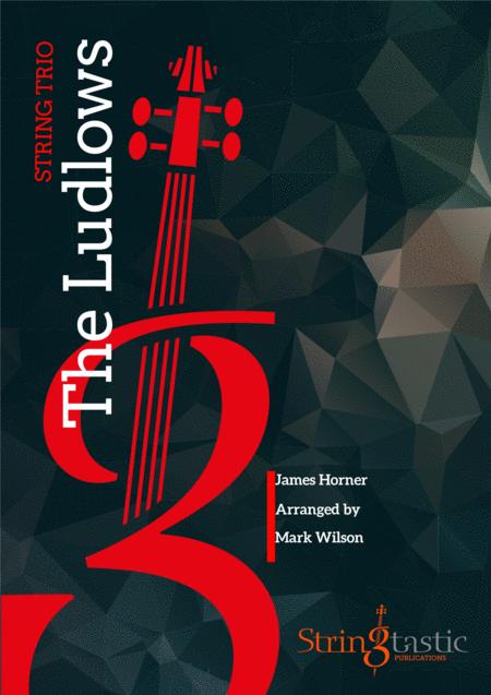 The Ludlows For String Trio Sheet Music