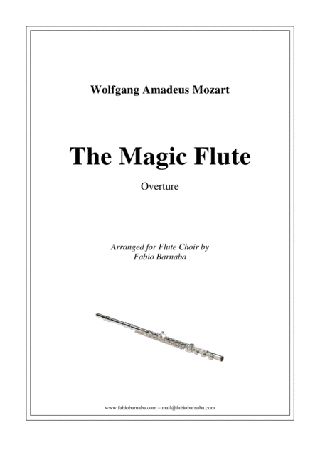 Free Sheet Music The Magic Flute Overture For Flute Choir