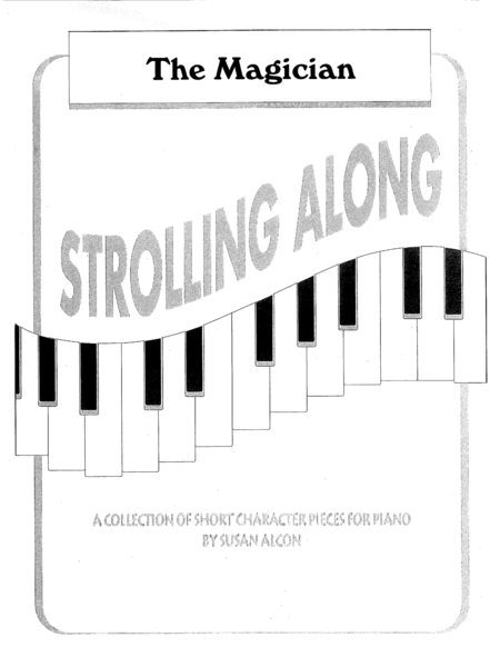 The Magician From Strolling Along By Susan Alcon Sheet Music