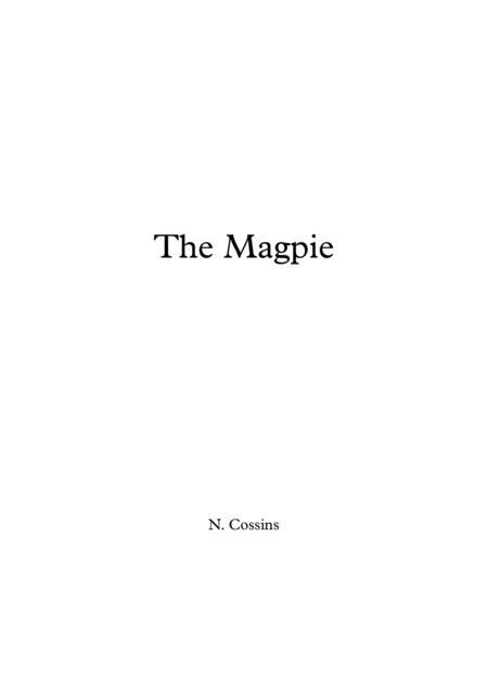 The Magpie N Cossins Original Orchestral Composition Sheet Music