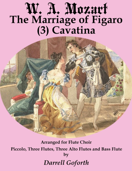 The Marriage Of Figaro For Flute Choir 3 Cavatina Sheet Music