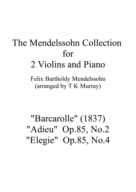 The Mendelssohn Collection 3 Pieces For 2 Violins Violin Duo Violin Group Sheet Music