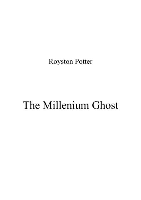 Free Sheet Music The Millennium Ghost