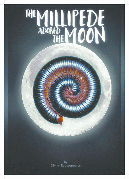 Free Sheet Music The Millipede Adored The Moon