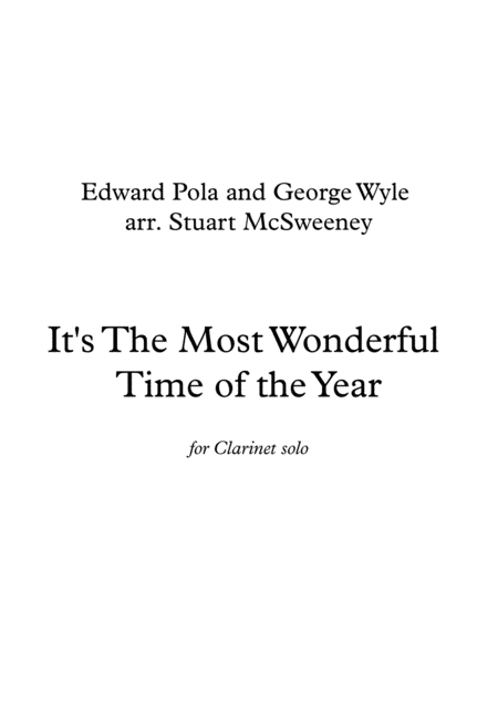 Free Sheet Music The Most Wonderful Time Of The Year Clarinet Solo